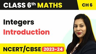 Integers  Introduction  Class 6 Maths [upl. by Branscum549]