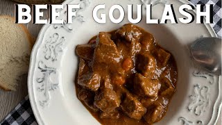 Classic BEEF GOULASH Recipe  How to Make a Traditional Beef Goulash  Golaž [upl. by Nived]