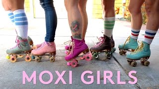 Meet The Moxi Girls Skate Team  Fearless Femme  Brawlers [upl. by Atinreb]