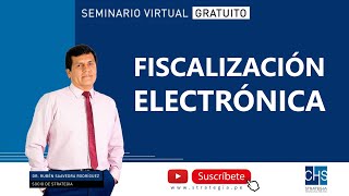 Fiscalización Electrónica [upl. by Nura]