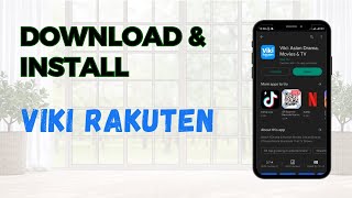 Download amp Install Viki App  Rakuten Viki App [upl. by Azitram574]