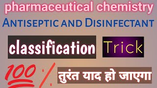 5 minute trick antiseptics and disinfectant classification  pharma chemistry medicinal chemistry [upl. by Nemlaz]