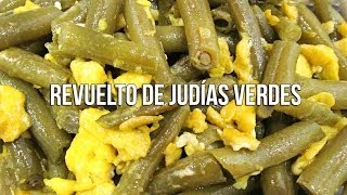 Revuelto de judías verdes [upl. by Erbes]