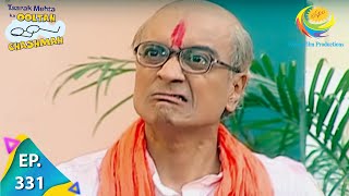 Taarak Mehta Ka Ooltah Chashmah  Episode 331  Full Episode [upl. by Odlo]