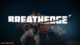 Breathedge Gamer PH Trailer [upl. by Heber]