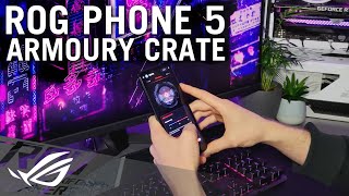 ROG Phone 5  Introduction to Armoury Crate  ROG [upl. by Izaak339]