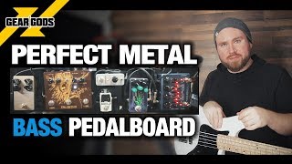 The Perfect Metal BASS Pedalboard  GEAR GODS [upl. by Kaule]