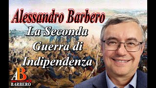 Alessandro Barbero  La Seconda Guerra di Indipendenza [upl. by Antonetta]