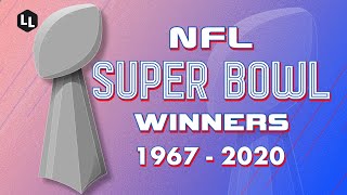 NFL All Super Bowl Winners 19672020 [upl. by De]