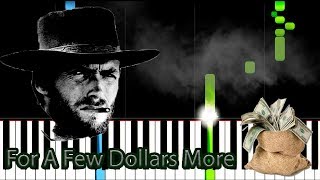 Ennio Morricone  For A Few Dollars More  Piano Tutorial Synthesia [upl. by Parish]