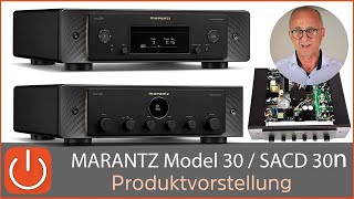 MARANTZ MODEL30  SACD30n neues Design  und der Klang   THOMAS ELECTRONIC ONLINE SHOP [upl. by Jermain509]