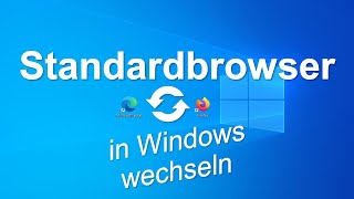 Firefox als Standardbrowser installieren  Windows 10 [upl. by Neelya]