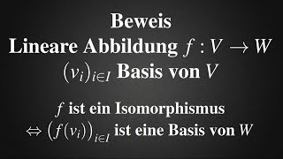 Lineare Abbildung Isomorphismus Bild Basis genau dann wenn  Beweis der Äquivalenz [upl. by Seafowl]