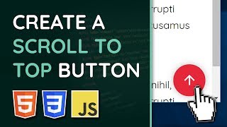 Create a quotScroll To Topquot Button with HTML CSS amp JavaScript  Web Design Tutorial For Beginners [upl. by Nahtnanhoj]