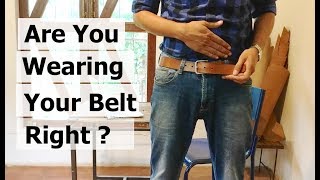 2 Tips to Wear Your Belt Right [upl. by Aeslehc]