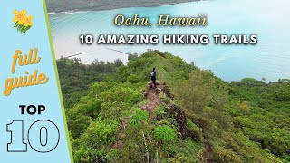 10 Amazing Hiking Trails throughout the Island of Oahu Hawaii a complete hiking guide [upl. by Nada57]