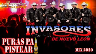 Los Invasores De Nuevo León Puras Pa Pistear Mix 2020  Dj Norteño Mix [upl. by Gnad]