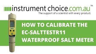 How to Calibrate the ECSaltTestr11 Waterproof Salt Meter [upl. by Dulla634]