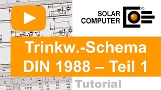 Trinkwasser DIN 1988300 inkl SchemaEditor TEIL 1 allg Programmaufbau [upl. by Nallid]