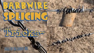 Barbed wire splicing tricks [upl. by Nytsirk]