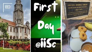 First Day at IISc Bangalore  Vlog [upl. by Sivrat]