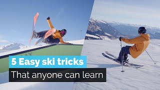 5 Easy Ski Tricks  That Anyone Can Learn [upl. by Vivl]