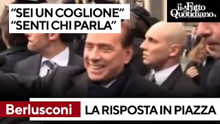 Berlusconi insultato quotSei un coglionequot e lui quotSenti chi parlaquot [upl. by Niatsirt]