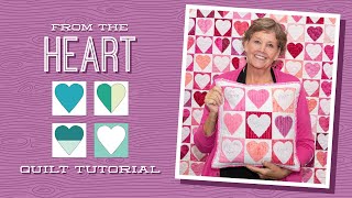 Make a quotFrom the Heartquot Quilt with Jenny Doan of Missouri Star Video Tutorial [upl. by Imef]