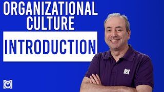 Introduction to Organizational Culture [upl. by Keever]