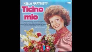 Ciao Ticino  Nella Martinetti [upl. by Akzseinga695]