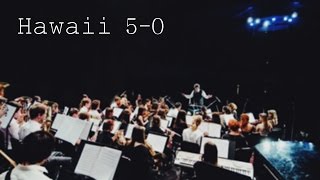 Hawaii Five0 Theme  Police Symphony Orchestra [upl. by Nicol]