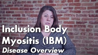 Inclusion Body Myositis IBM Disease Overview  Johns Hopkins Myositis Center [upl. by Ecinhoj]