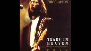 Eric Clapton  Tears In Heaven Lyrics [upl. by Kryska248]