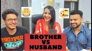 Brother VS Husband  Who Knows Me Better  Wanderers Hub [upl. by Ieppet]