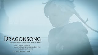 FINAL FANTASY XIV  Dragonsong [upl. by Hgeilhsa]