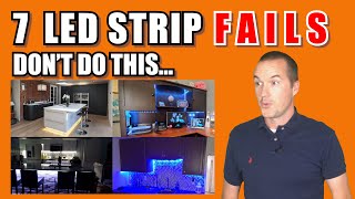 7 Common LED Strip FAILS and How To Avoid Them [upl. by Drus]