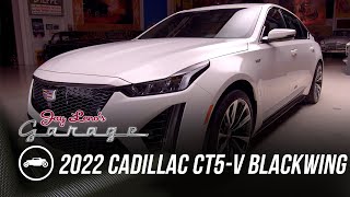 2022 Cadillac CT5V Blackwing  Jay Lenos Garage [upl. by Fee55]