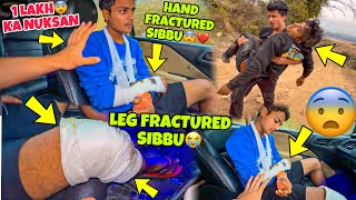 Hand Fractured Sibbu😨💔  Leg Fractured  1 Lakh ka Nuksan Hoagya Bike Preparation for Ladakh Ride [upl. by Annoek]