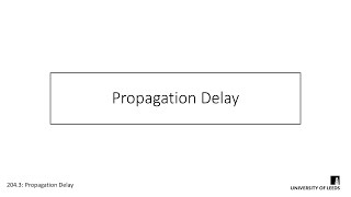 Propagation Delay [upl. by Lachlan]