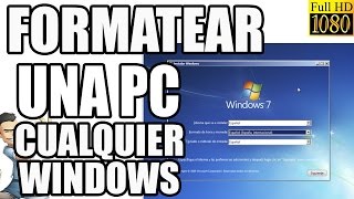 COMO FORMATEAR UNA PC DESDE CERO PASO POR PASO  TUTORIAL COMPLETO 2017 [upl. by Ly202]