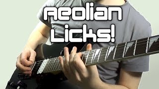 Aeolian Guitar Licks Natural Minor Scale amp Ideas [upl. by Erihppas934]