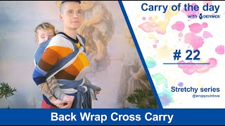 Back Wrap Cross Carry  stretchy series [upl. by Leira692]