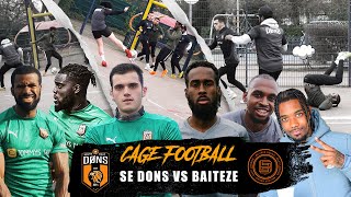 CAGE FOOTBALL  SE DØNS vs BAITEZE  SOUTH LDN vs EAST LDN [upl. by Cathie380]