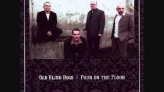 Gaelic Song  Old Blind Dogs [upl. by Ttehr]