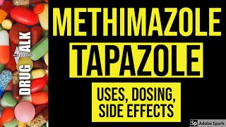 Methimazole Tapazole  Uses Dosing Side Effects [upl. by Anidal509]