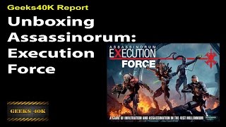 Unboxing Assassinorum Execution Force [upl. by Yrmac]