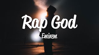 Eminem  Rap God Lyrics [upl. by Walli]