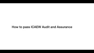 How to pass ICAEWs AA Exam [upl. by Ivel284]