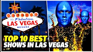 Top 10 Shows In LAS VEGAS  2022 [upl. by Etat]