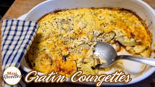 Gratin de Courgettes Recette Facile [upl. by Tolkan]